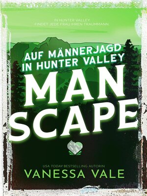 cover image of Auf Männerjagd in Hunter Valley- Man Scape